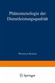 Phänomenologie der Dienstleistungsqualität (eBook, PDF)