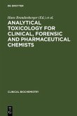 Analytical Toxicology for Clinical, Forensic and Pharmaceutical Chemists (eBook, PDF)
