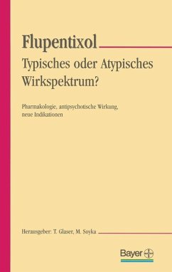 Flupentixol - Typisches oder atypisches Wirkspektrum? (eBook, PDF)