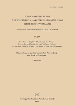 Untersuchungen zur therapeutischen Anwendung des Sauerstoffmangels (eBook, PDF) - Ruff, Seigfried; Krieger, Kurt; Schäfer, Gerhard; Hartwich, Wolfgang; Wünsche, Otto; Braun, Hans; Hansteen, Harald