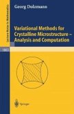Variational Methods for Crystalline Microstructure - Analysis and Computation (eBook, PDF)