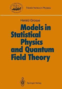 Models in Statistical Physics and Quantum Field Theory (eBook, PDF) - Grosse, Harald