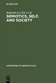 Semiotics, Self, and Society (eBook, PDF)