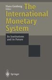 The International Monetary System (eBook, PDF)