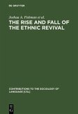 The Rise and Fall of the Ethnic Revival (eBook, PDF)