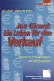 Joe Girard: Ein Leben für den Verkauf (eBook, PDF)