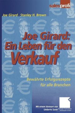 Joe Girard: Ein Leben für den Verkauf (eBook, PDF) - Girard, Joe; Brown, Stanley