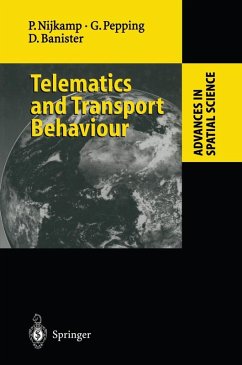 Telematics and Transport Behaviour (eBook, PDF) - Nijkamp, Peter; Pepping, Gerard; Banister, David
