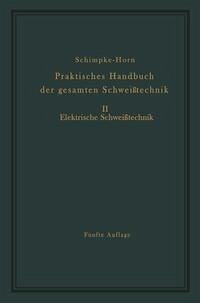 Cover Praktisches Handbuch der gesamten Schweißtechnik (eBook, PDF)