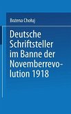 Deutsche Schriftsteller im Banne der Novemberrevolution 1918 (eBook, PDF)