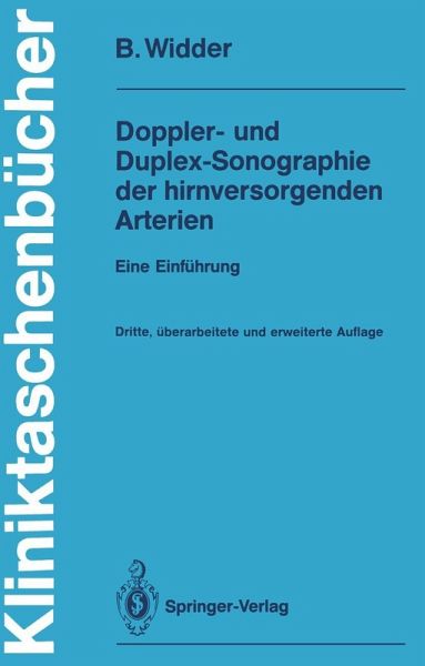 Doppler- und Duplex-Sonographie der hirnversorgenden Arterien (eBook, PDF) Doppler- und Duplex-Sonographie der hirnversorgenden Arterien (eBook, PDF)