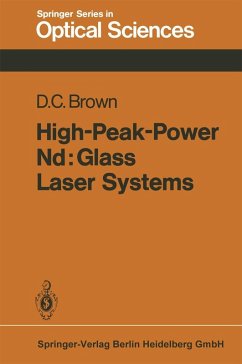 High-Peak-Power Nd: Glass Laser Systems (eBook, PDF) - Brown, D. C.