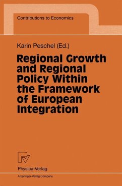 Regional Growth and Regional Policy Within the Framework of European Integration (eBook, PDF)