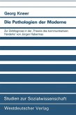 Die Pathologien der Moderne (eBook, PDF)