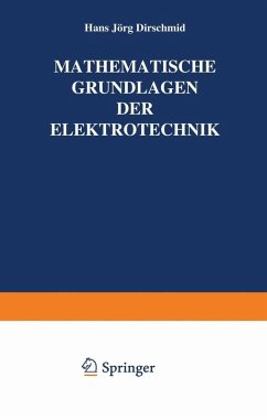 Mathematische Grundlagen der Elektrotechnik (eBook, PDF) - Dirschmid, Hansjörg