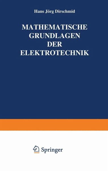 Mathematische Grundlagen der Elektrotechnik (eBook, PDF)
