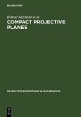 Compact Projective Planes (eBook, PDF)