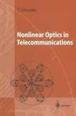 Nonlinear Optics in Telecommunications (eBook, PDF)