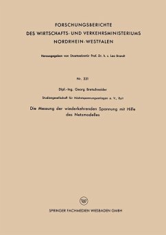 Die Messung der wiederkehrenden Spannung mit Hilfe des Netzmodelles (eBook, PDF) - Bretschneider, Georg