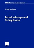 Restrukturierungen und Vertragskosten (eBook, PDF)