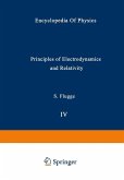 Principles of Electrodynamics and Relativity / Prinzipien der Elektrodynamik und Relativitätstheorie (eBook, PDF)