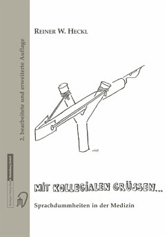 Mit kollegialen Grüßen ... (eBook, PDF) - Heckl, Reiner W.