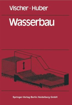 Wasserbau (eBook, PDF) - Vischer, D.; Huber, A.