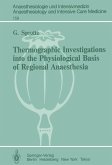 Thermographic Investigations into the Physiological Basis of Regional Anaesthesia (eBook, PDF)