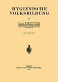 Hygienische Volksbildung (eBook, PDF)