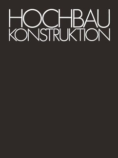 Hochbaukonstruktion (eBook, PDF) - Schmitt, Heinrich