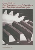 Das Berechnen von Zahnrädern und Getriebe-Verzahnungen (eBook, PDF)