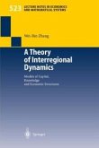 A Theory of Interregional Dynamics (eBook, PDF)