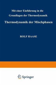 Thermodynamik der Mischphasen (eBook, PDF) - Haase, Rudolf