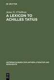 A Lexicon to Achilles Tatius (eBook, PDF)