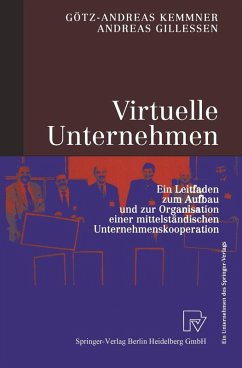 Virtuelle Unternehmen (eBook, PDF) - Kemmner, Götz-Andreas; Gillessen, Andreas