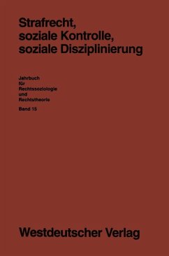 Strafrecht, soziale Kontrolle, soziale Disziplinierung (eBook, PDF) - Löschper, Gabi; Schumann, Karl F.