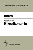 Arbeitsbuch zur Mikroökonomie II (eBook, PDF)