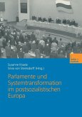 Parlamente und Systemtransformation im postsozialistischen Europa (eBook, PDF)