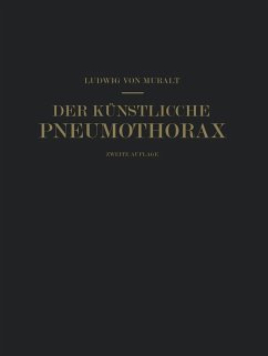 Der Künstliche Pneumothorax (eBook, PDF) - Muralt, Ludwig Von; Ranke, Na