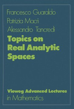 Topics on Real Analytic Spaces (eBook, PDF) - Guaraldo, Francesco; Macri, Patrizia; Tancredi, Alessandro