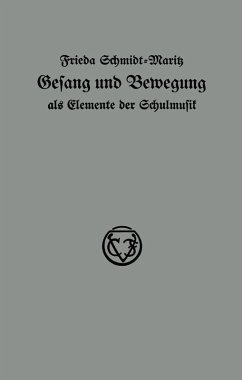 Cover Gesang und Bewegung als Elemente der Schulmusik (eBook, PDF)