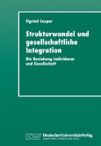 Strukturwandel und gesellschaftliche Integration (eBook, PDF)