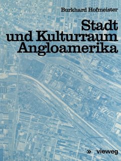 Stadt und Kulturraum Angloamerika (eBook, PDF) - Hofmeister, Burkhard