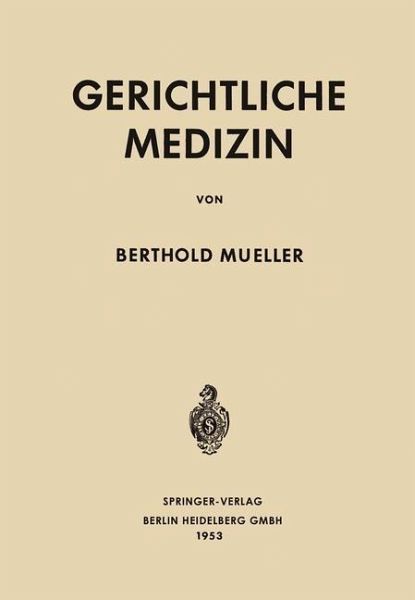 Gerichtliche Medizin (eBook, PDF) Gerichtliche Medizin (eBook, PDF)