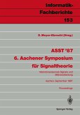 ASST '87 6. Aachener Symposium für Signaltheorie (eBook, PDF)