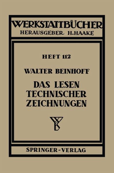 Das Lesen technischer Zeichnungen (eBook, PDF) Das Lesen technischer Zeichnungen (eBook, PDF)
