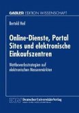 Online-Dienste, Portal Sites und elektronische Einkaufszentren (eBook, PDF)