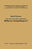 Wie baue ich einen einfachen Röhren-Empfänger? (eBook, PDF)