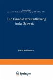 Die Eisenbahnverstaatlichung in der Schweiz (eBook, PDF)
