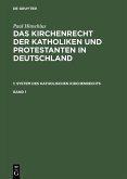 Paul Hinschius: System des katholischen Kirchenrechts. Band 1 (eBook, PDF)